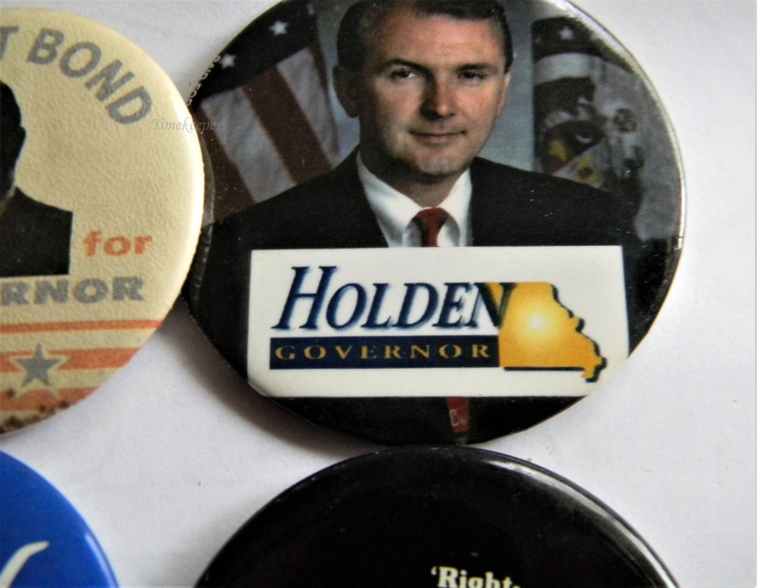 p296 Lot of Six Campaign Buttons - Pins, Kit Bond, Democratic, Walter, Todd etc.